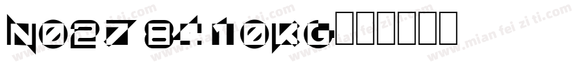 N027 8410kg字体转换